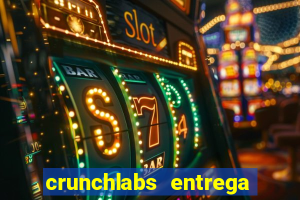 crunchlabs entrega no brasil